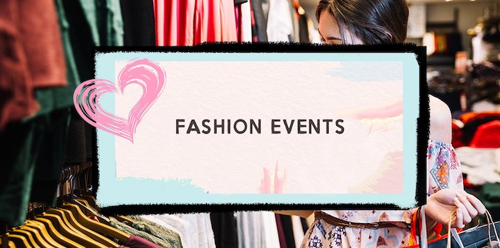 List of Fashion Events
