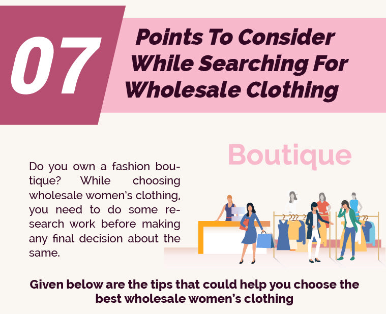 7 Points To Consider While Searching For Wholesale Clothing Supplier